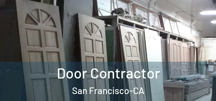 Door Contractor San Francisco-CA